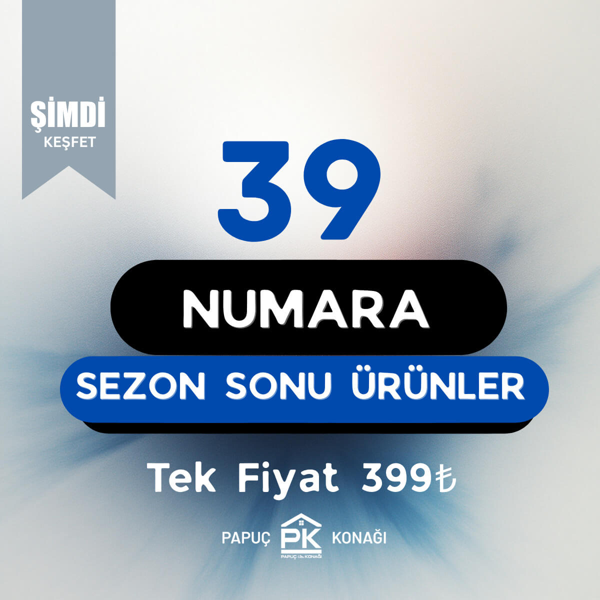 39 Numara Sezon Sonu Ürünler