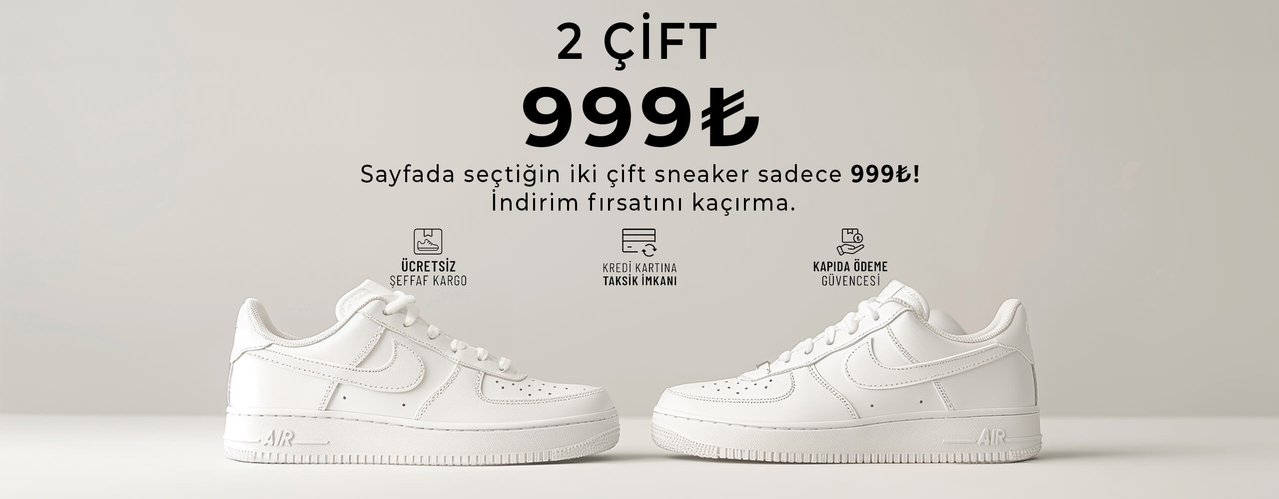 2 ÇİFT 999₺